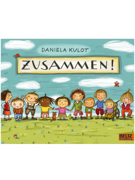 ZUSAMMEN! von Daniela Kulot