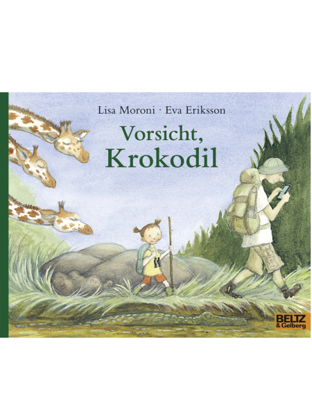 VORSICHT, KROKODIL von Lisa Moroni