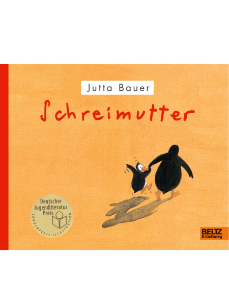 SCHREIMUTTER von Jutta Bauer